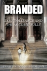 Branded: Zero Tolerance and the Accused Bully Cover Image