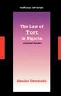 The Law of Tort in Nigeria. Selected Themes Cover Image