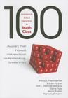 100 Commonly Asked Questions in Math Class: Answers That Promote Mathematical Understanding, Grades 6-12 By Alfred S. Posamentier, William L. Farber, Terri L. Germain-Williams Cover Image