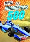 The Indianapolis 500 By Kate Mikoley Cover Image
