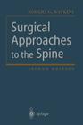 Surgical Approaches to the Spine Cover Image