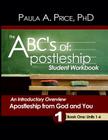 The ABCs of Apostleship: Student Workbook, Book One By Paula A. Price Cover Image