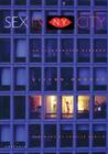 Sex in N.Y. City: An Illustrated History [With Flaps] Cover Image