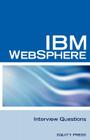 IBM Websphere Interview Questions: Unofficial IBM Websphere Application Server Certification Review Cover Image