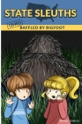 Baffled by Bigfoot By Ashley Eneriz Cover Image