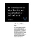 An Introduction to Identification and Classification of Soil and Rock (Geotechnical Engineering) By J. Paul Guyer Cover Image
