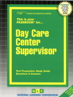 Day Care Center Supervisor: Passbooks Study Guide (Career Examination Series) By National Learning Corporation Cover Image