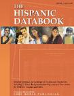 The Hispanic Databook: Statistics for All Us Counties & Cities with Over 10,000 Population By Grey House Publishing (Manufactured by) Cover Image
