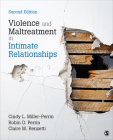 Violence and Maltreatment in Intimate Relationships By Cindy L. Miller-Perrin, Robin D. Perrin, Claire M. Renzetti Cover Image