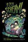 1-2-3 Scream! By R. U. Ginns, Javier Espila (Illustrator) Cover Image