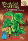 Song of the Poison Dragon (Dragon Masters #5) By Tracey West, Damien Jones Cover Image