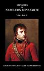 Memoirs of Napoleon Bonaparte, Volumes 1 & 2 By Louis-Antoine Fauvelet De Bourrienne Cover Image