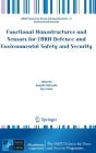 Functional Nanostructures and Sensors for Cbrn Defence and Environmental Safety and Security (NATO Science for Peace and Security Series C: Environmental) By Anatolie Sidorenko (Editor), Horst Hahn (Editor) Cover Image