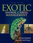 Exotic Animal Care and Management By Vicki Judah, Kathy Nuttall Cover Image