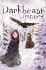 Darkbeast Rebellion By Morgan Keyes Cover Image