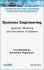 Systems Engineering: Analysis, Modeling and Simulation of Systems Cover Image