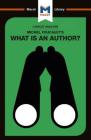 An Analysis of Michel Foucault's What Is an Author? (Macat Library) By Tim Smith-Laing Cover Image