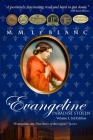 Evangeline: PARADISE STOLEN: Vol. I, 3rd edition By M. M. Le Blanc Cover Image