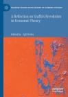 A Reflection on Sraffa's Revolution in Economic Theory (Palgrave Studies in the History of Economic Thought) By Ajit Sinha (Editor) Cover Image