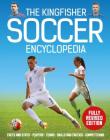 The Kingfisher Soccer Encyclopedia By Clive Gifford Cover Image