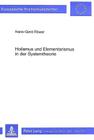 Holismus Und Elementarismus in Der Systemtheorie (Europaeische Hochschulschriften / European University Studie #184) By Hans-Gerd Rower, Hans-Gerd Reower Cover Image