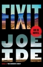 Fixit: An IQ Novel By Joe Ide Cover Image