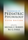 Handbook of Pediatric Psychology Cover Image