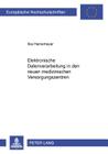 Elektronische Datenverarbeitung in Den Neuen Medizinischen Versorgungssystemen By Ilka Heinemeyer Cover Image