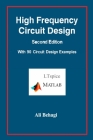 High Frequency Circuit Design-Second Edition-with 90 Circuit Design Examples Cover Image