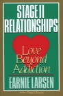 Stage II Relationships: Love Beyond Addiction Cover Image