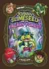 Johnny Slimeseed and the Freaky Forest: A Graphic Novel Cover Image
