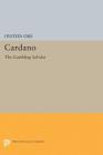 Cardano: The Gambling Scholar (Princeton Legacy Library #4972) Cover Image