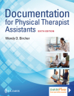 Documentation for Physical Therapist Assistants By Wendy D. Bircher Cover Image