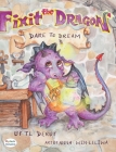 Fixit the Dragon By T. L. Derby Cover Image