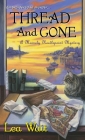Thread and Gone (A Mainely Needlepoint Mystery #3) Cover Image