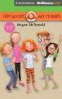 Judy Moody and Friends Collection 3: Judy Moody, Tooth Fairy; Not-So-Lucky Lefty; Searching for Stinkodon; Prank You Very Much By Megan McDonald, Erwin Madrid (Illustrator), Amy Rubinate (Read by) Cover Image