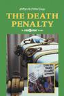 The Death Penalty (Writing the Critical Essay: An Opposing Viewpoints Guide) By William Dudley (Editor) Cover Image