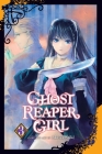 Ghost Reaper Girl, Vol. 3 By Akissa Saiké Cover Image