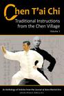 Chen T'ai Chi, Vol. 1: Traditional Instructions from the Chen Village By Asr Cordes, Stephan Berwich, David Gaffney Cover Image