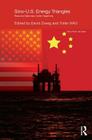 Sino-U.S. Energy Triangles: Resource Diplomacy Under Hegemony (Politics in Asia) Cover Image
