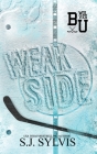 Weak Side: A Fake Dating Hockey Romance (Special Edition) By Sj Sylvis Cover Image