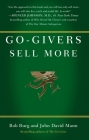 Go-Givers Sell More By Bob Burg, John David Mann Cover Image