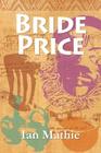 Bride Price By Ian Mathie Cover Image
