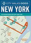 City Walks with Dogs: New York By Nadia Zonis Cover Image