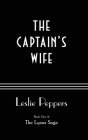 The Captain's Wife By Leslie Peppers Cover Image