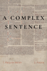 A Complex Sentence By Marjorie Welish Cover Image