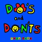Do's and Don'ts By Todd Parr Cover Image