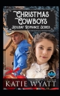 Christmas Cowboys Holiday Romance Series Cover Image