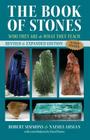 The Book of Stones, Revised Edition: Who They Are and What They Teach By Robert Simmons, Naisha Ahsian, Hazel Ravel (Contributions by) Cover Image