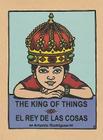 The King of Things/El Rey de las Cosas: A Loteria Board Book Cover Image
